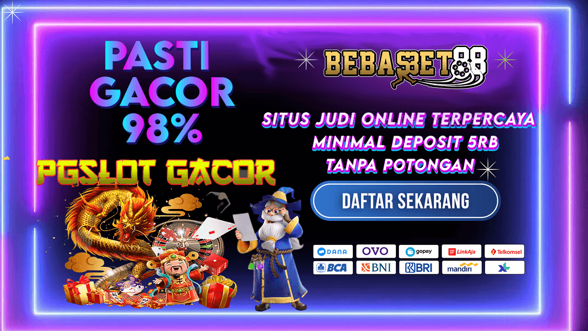 BEBASBET88 SLOT GACOR